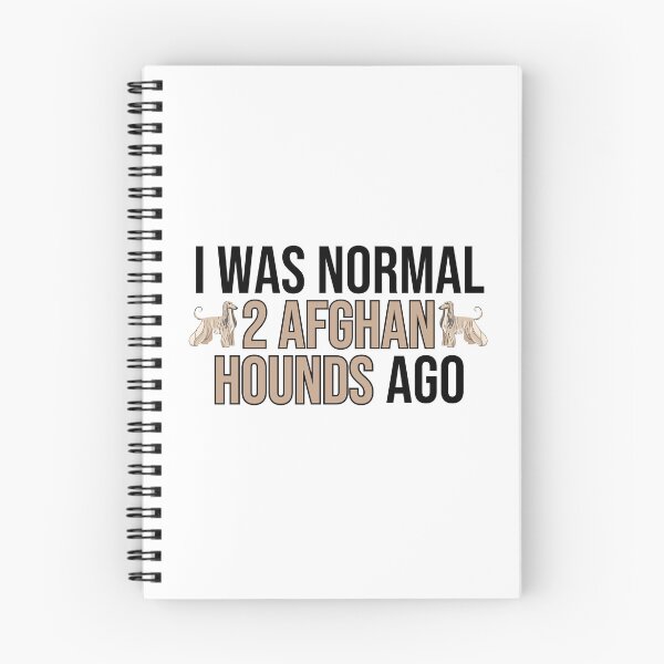 Item preview, I Was Normal 2 Afghan Hounds Ago designed and sold by TheAnimalZ00.