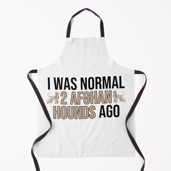 Item preview, I Was Normal 2 Afghan Hounds Ago designed and sold by TheAnimalZ00.