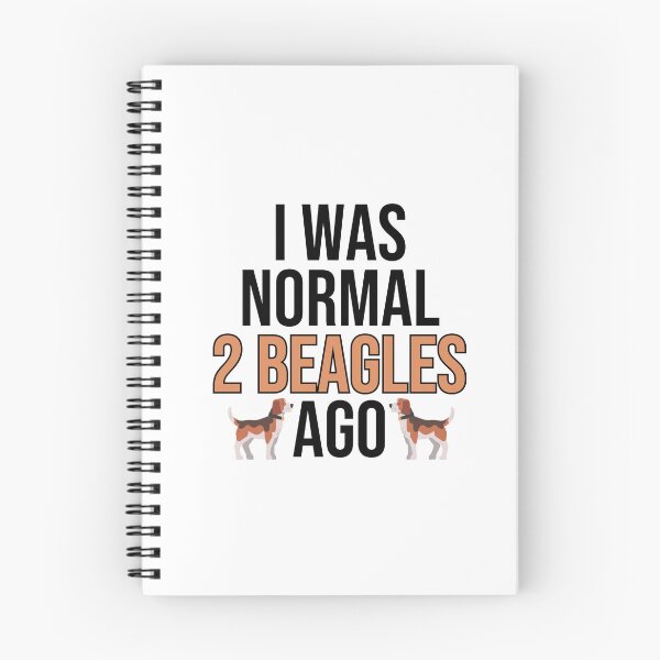 Item preview, I Was Normal 2 Beagles Ago designed and sold by TheAnimalZ00.