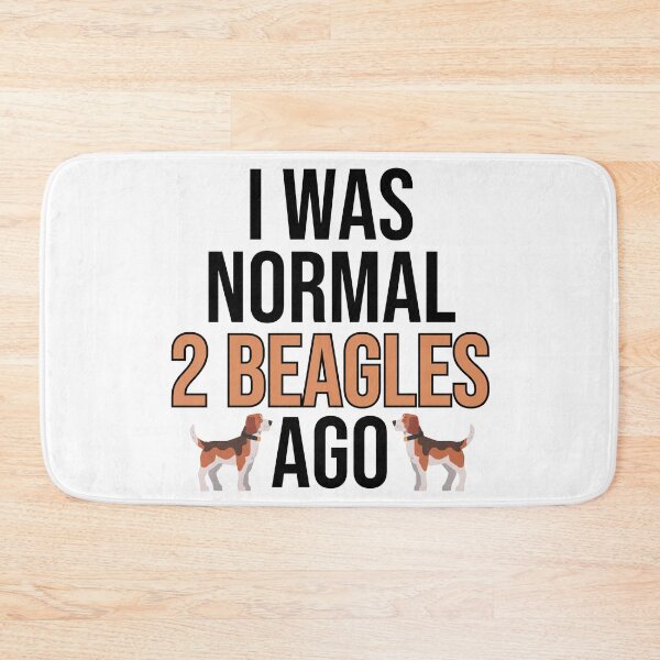 Item preview, I Was Normal 2 Beagles Ago designed and sold by TheAnimalZ00.