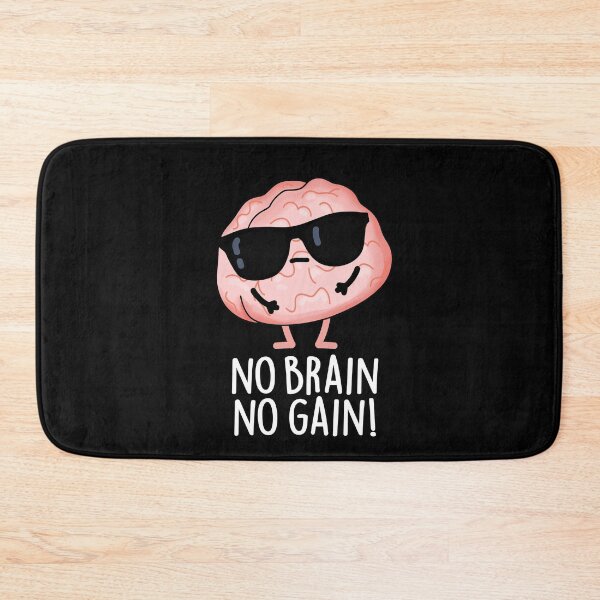 Item preview, No Brain No Gain Funny Brain Pun (Dark BG) designed and sold by punnybone.