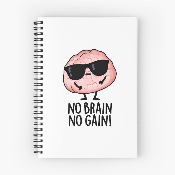 Item preview, No Brain No Gain Funny Brain Pun  designed and sold by punnybone.