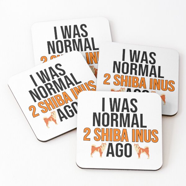 Item preview, I Was Normal 2 Shiba Inus Ago designed and sold by TheAnimalZ00.