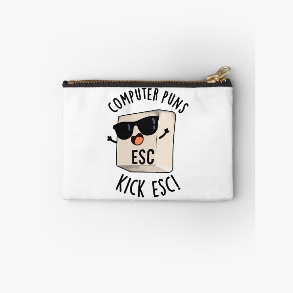 Item preview, Computer Puns Kick Esc Funny Keyboard Pun  designed and sold by punnybone.