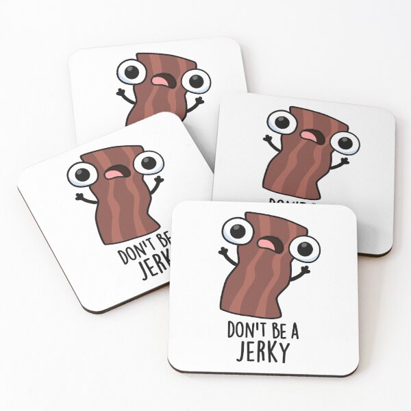 Item preview, Don't Be A Jerky Funny Food Pun  designed and sold by punnybone.