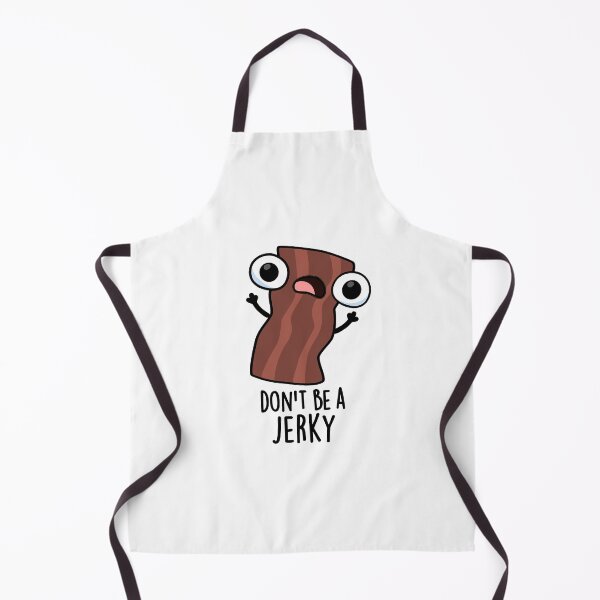 Item preview, Don't Be A Jerky Funny Food Pun  designed and sold by punnybone.