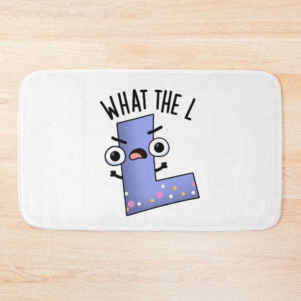 Item preview, What The L Funny Letter L Pun  designed and sold by punnybone.