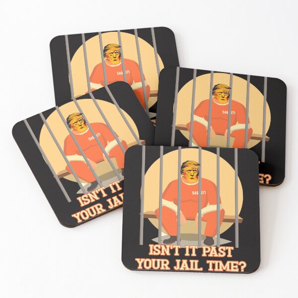 Item preview, Isn't it past your jail time? Funny political satire with Trump behind bars. designed and sold by JoyOfHopeStore.