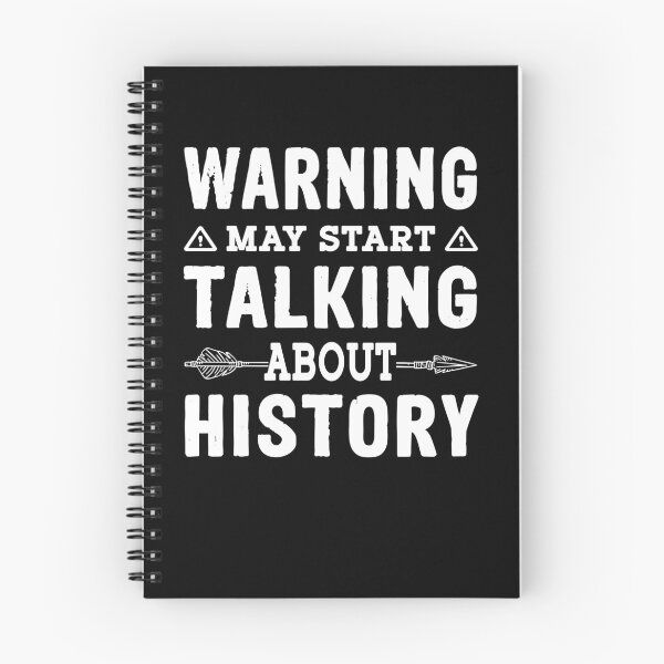Item preview, Warning May Start Talking About History designed and sold by dJ-Design.