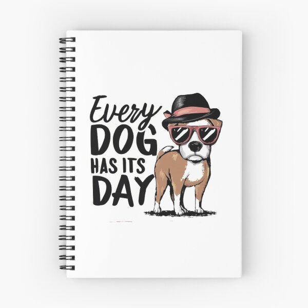 Item preview,   every dog has its day ,Dog celebration ,gift idea  designed and sold by masteryStore.