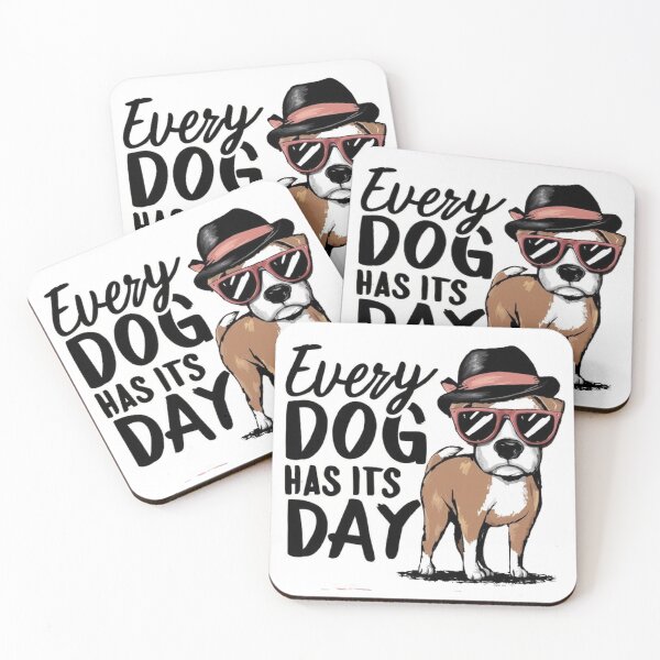 Item preview,   every dog has its day ,Dog celebration ,gift idea  designed and sold by masteryStore.