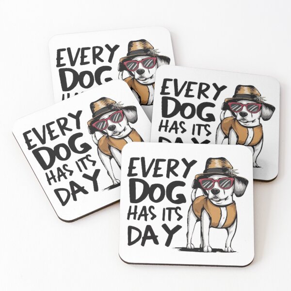 Item preview,   every dog has its day ,Dog celebration ,gift idea  designed and sold by masteryStore.