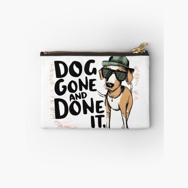 Item preview, Dog Gone And Done It. ,Funny pets ,gift idea  designed and sold by masteryStore.