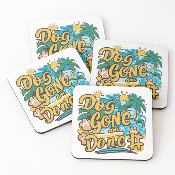 Item preview,   Dog Gone And Done It. ,Funny pets ,gift idea  designed and sold by masteryStore.