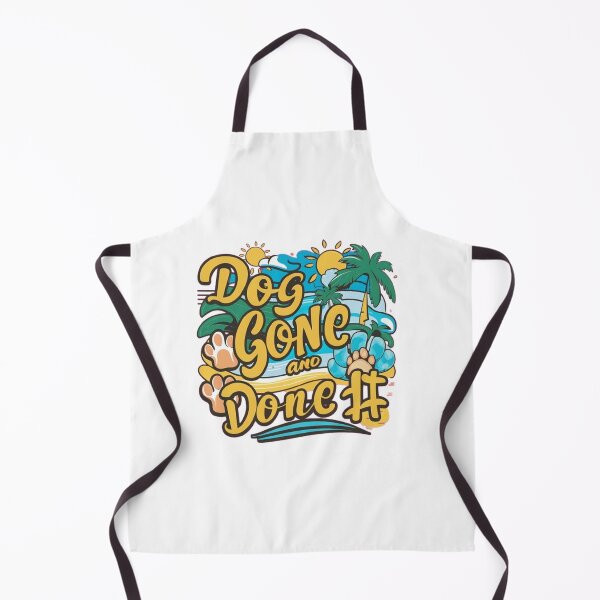 Item preview,   Dog Gone And Done It. ,Funny pets ,gift idea  designed and sold by masteryStore.