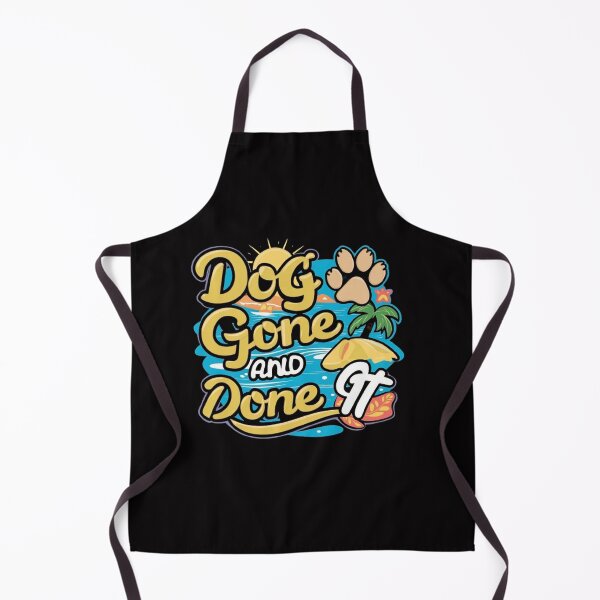 Item preview,  Dog Gone And Done It. ,Funny pets ,gift idea  designed and sold by masteryStore.
