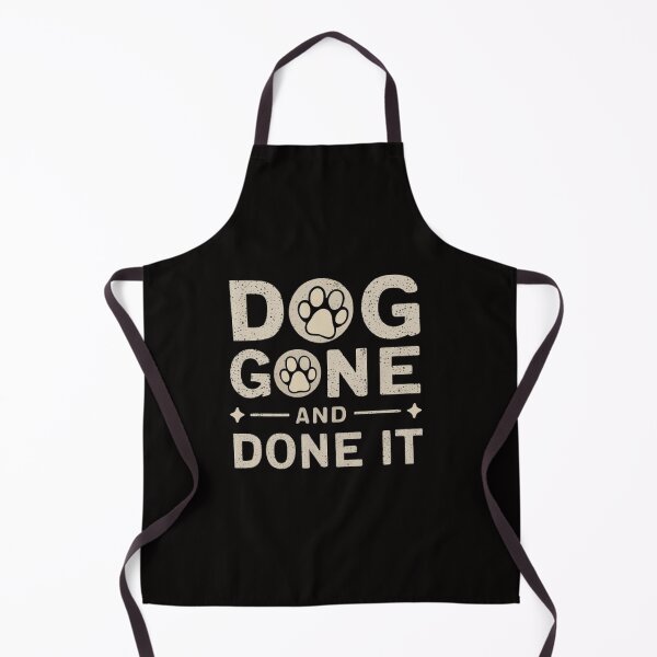 Item preview,   Dog Gone And Done It. ,Funny pets ,gift idea  designed and sold by masteryStore.