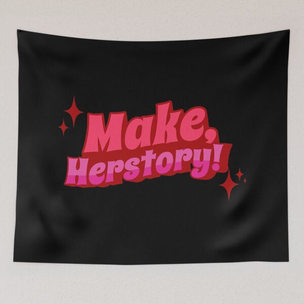 Item preview, Women's History Month Funny Make Herstory designed and sold by MotivaChic.