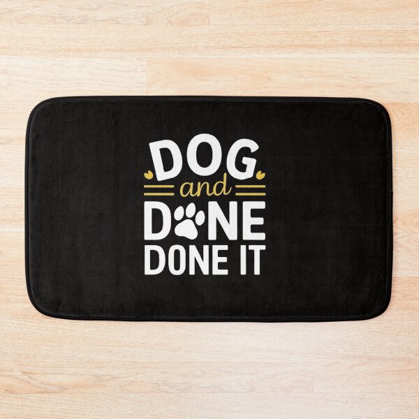 Item preview,    Dog Gone And Done It. ,Funny pets ,gift idea  designed and sold by masteryStore.