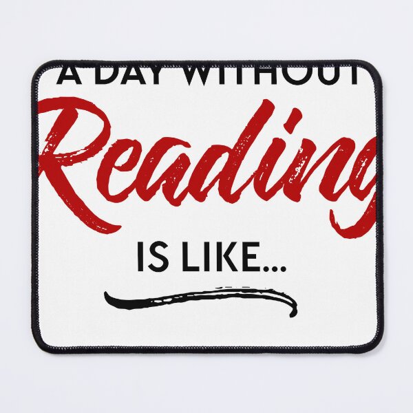 Item preview, A Day Without Reading designed and sold by VictorineL.