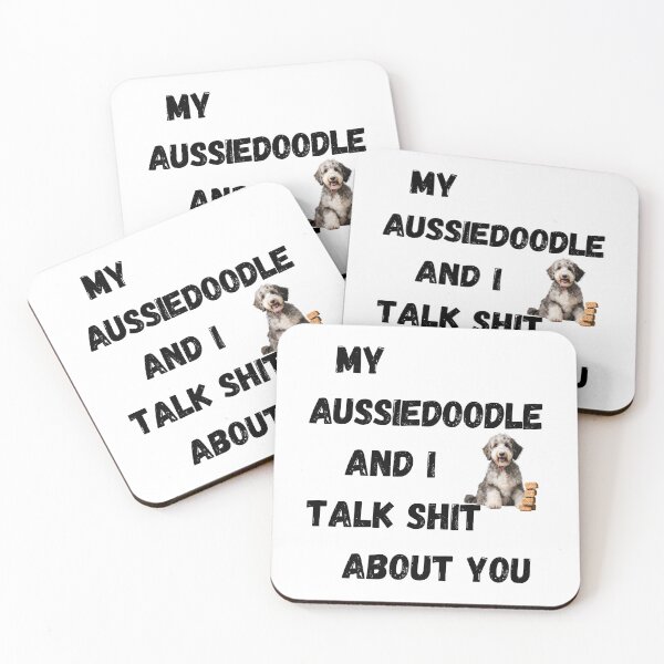 Item preview, My Aussiedoodle and I Talk $hit designed and sold by Fredster1966.
