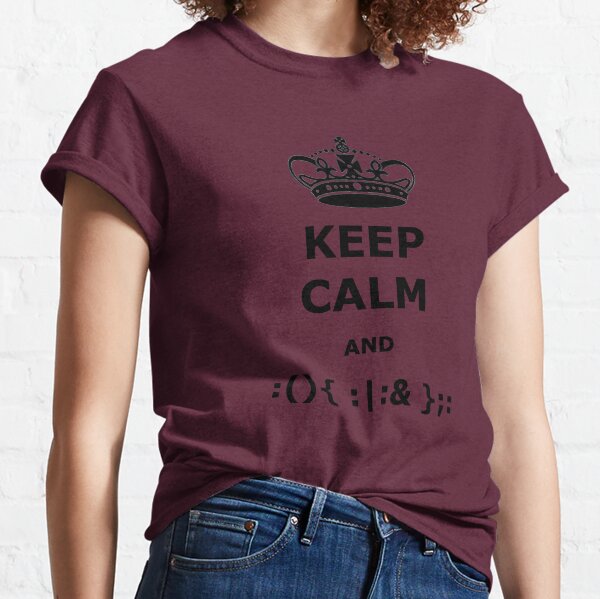 Item preview, Keep calm and fork bomb designed and sold by RK - Shop.