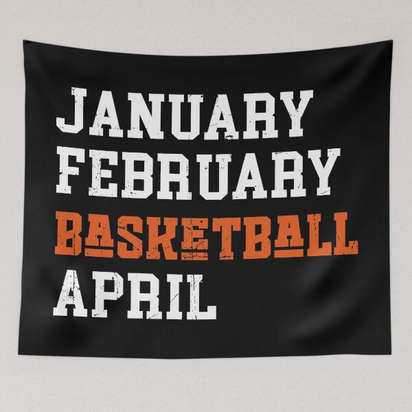 Item preview, January February Basketball April designed and sold by Blok45.