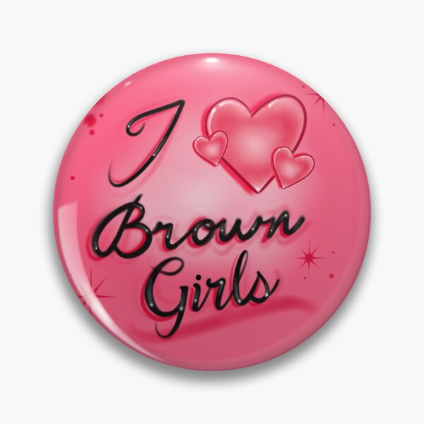 Item preview, I LOVE BROWN GIRLS designed and sold by XTCDSGN.