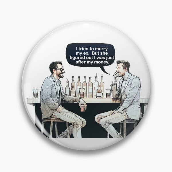 Item preview, Marry my Ex? designed and sold by FamouslyStupid.