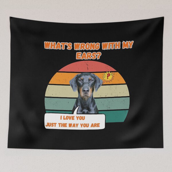 Item preview, Natural Ear Doberman, What's wrong with my ears? Design  designed and sold by LovelyHappyGift.