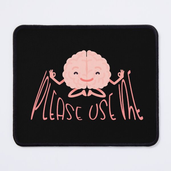 Item preview, use your brain, sarcastic, dark humor, funny designed and sold by LaughandLaugh.