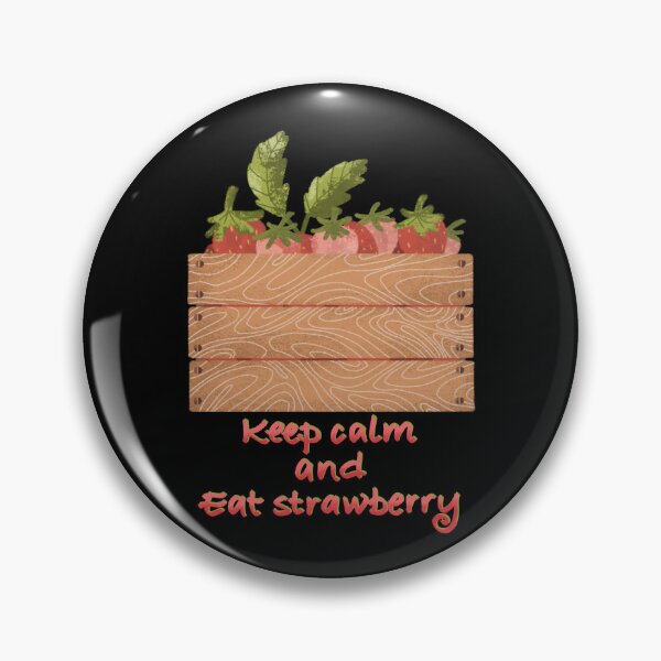 Item preview, Keep calm and eat strawberry  designed and sold by pinkyfish1010.