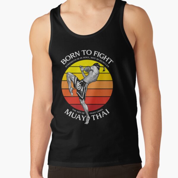 Item preview, Muay Thai Boxing Born To Fight designed and sold by KewaleeTee.