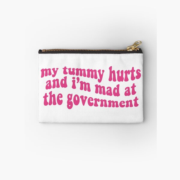 Item preview, My Tummy Hurts And I'm Mad At The Government, Anti Government, Funny Political Bumper designed and sold by BUMPER-STICKERS.