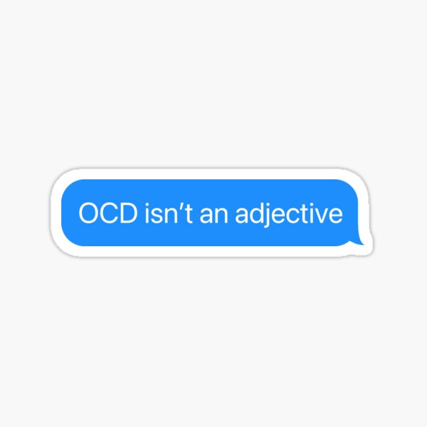 Item preview, OCD isn't an adjective designed and sold by May-Mee07.