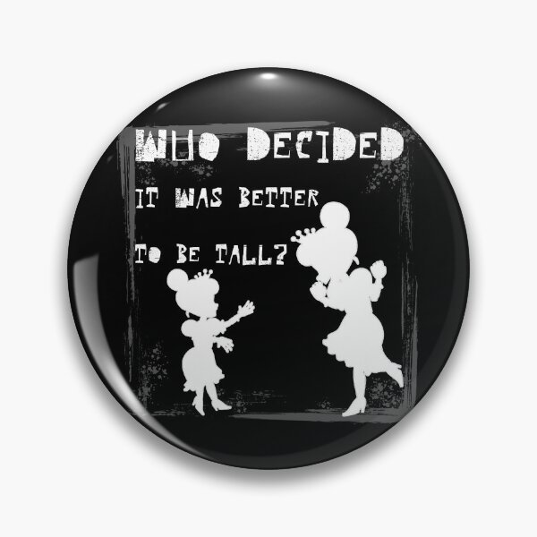 Item preview, WHO DECIDED IT WAS BETTER TO BE TALL? Silhouettes and Reflections: Challenging Height Norms with white letters designed and sold by SplashTastic.