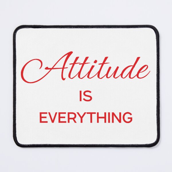 Item preview, Attitude is everything designed and sold by sabinako.
