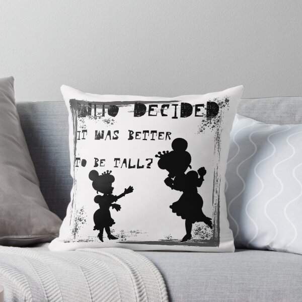 Item preview, WHO DECIDED IT WAS BETTER TO BE TALL? Silhouettes and Reflections: Challenging Height Norms with black letters designed and sold by SplashTastic.
