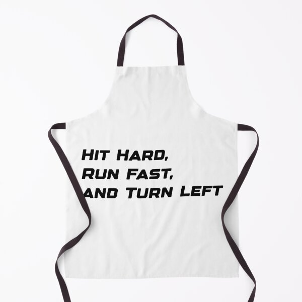 Item preview, Hit hard Run fast Turn left designed and sold by sabinako.