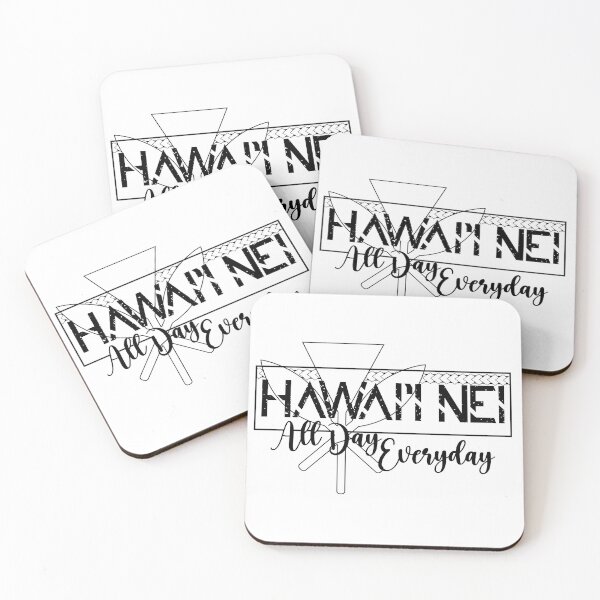 Item preview, Hawaii Nei all day everyday design designed and sold by J Uila.