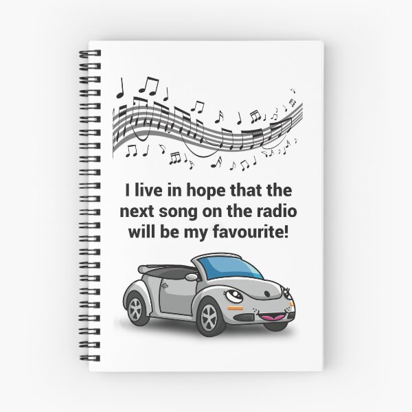 Item preview, I live in hope that the next song on the radio will be my favourite.  designed and sold by Squiggly-Group.
