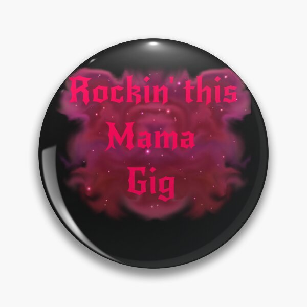 Item preview, Rockin' this Mama Gig designed and sold by JaygiesDesign.