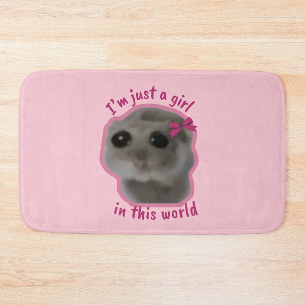 Item preview, Sad Hamster I'm Just A Girl In This World designed and sold by Megurix.