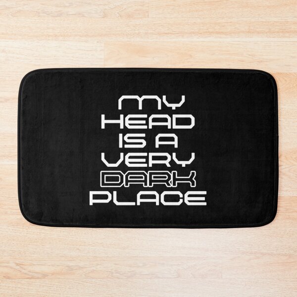 Item preview, My head is a very dark place designed and sold by UnCoverDesign.