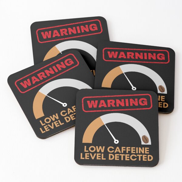 Item preview, Warning, low level of caffeine detected, funny design for coffee lovers designed and sold by NoetherSym.