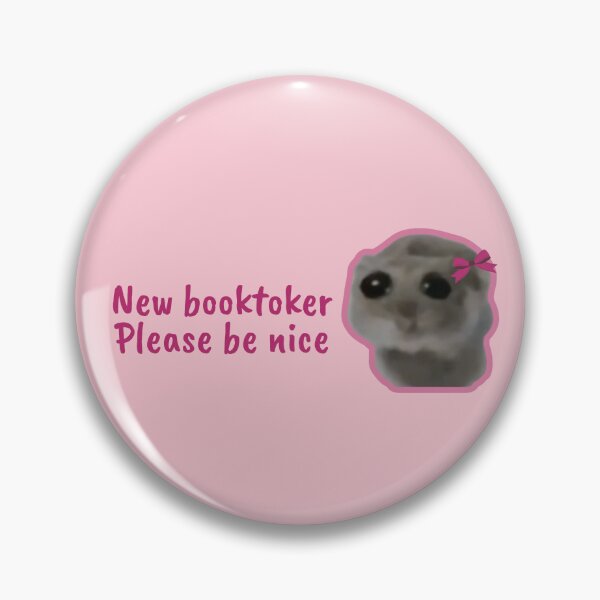 Item preview, Sad Hamster New Booktoker, Please Be Nice designed and sold by Megurix.