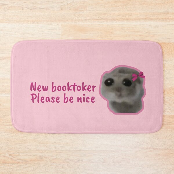 Item preview, Sad Hamster New Booktoker, Please Be Nice designed and sold by Megurix.