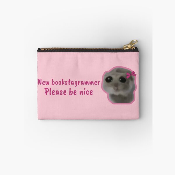 Item preview, Sad Hamster New Bookstagrammer, Please Be Nice designed and sold by Megurix.