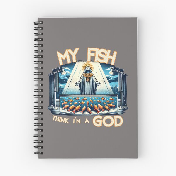 Item preview, My fish think I'm a god designed and sold by FinFriends.