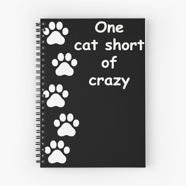 Item preview, One Cat Short of Crazy designed and sold by catninja86.